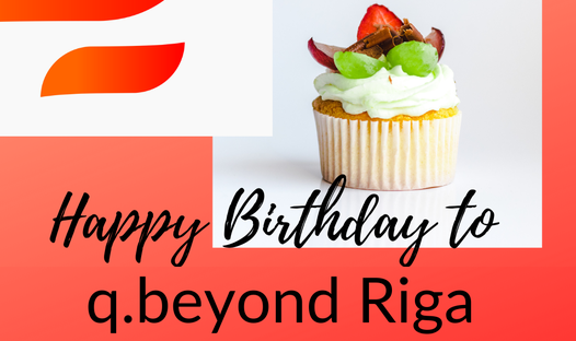 q.beyond Riga celebrates its’ 1st anniversary!